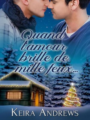 cover image of Quand l'amour brille de mille feux...